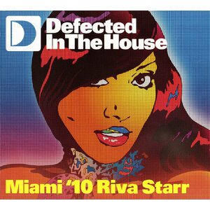 Riva Starr – Defected In The House - Miami '10 2CD