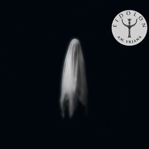 A.W. Yrjänä – EIDOLON