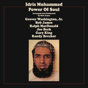 IDRIS MUHAMMAD – Power Of Soul LP (White Vinyl)