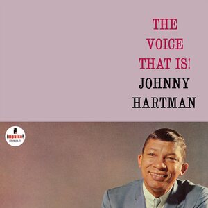 Johnny Hartman – The Voice That Is! LP (Acoustic Sounds Series)