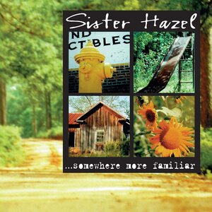 SISTER HAZEL – ...Somewhere More Familiar LP (Black Vinyl)