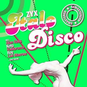 Various Artists – ZYX Italo Disco Remastered CD