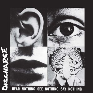 DISCHARGE – Hear Nothing See Nothing Say Nothing LP (Black/White Swirl Vinyl)