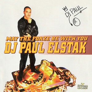 PAUL ELSTAK – May The Forze Be With You LP (Yellow/Red/Green Splatter Vinyl)