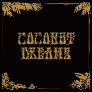 Various Artists – Skyrager Presents Coconut Dreams Volume One