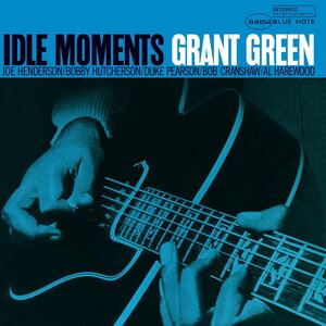 Grant Green – Idle Moments LP (Blue Note Essential Vinyl Series)