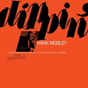 Hank Mobley – Dippin' LP (Tone Poet Vinyl Series)