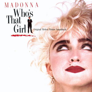 Madonna – Who's That Girl (Original Soundtrack) CD (2026 Japanese Collection Series)