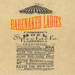 Barenaked Ladies – Rock Spectacle - 30th ANNIVERSARY LP (Orange Vinyl)