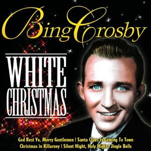 Bing Crosby – White Christmas CD