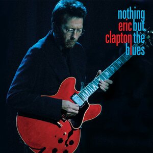 Eric Clapton – Nothing But the Blues DVD